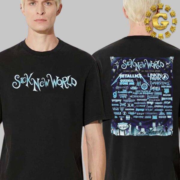 Sick New World Festival 2025 Poster For Show In Las Vegas Festival Grounds On April 12th 2025 Two Side Unisex T-Shirt