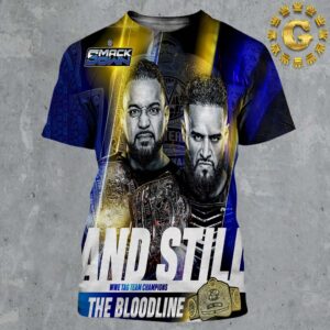 The Bloodline And Still WWE Tag Team Chapions 2024 Smackdown All Over Print Shirt