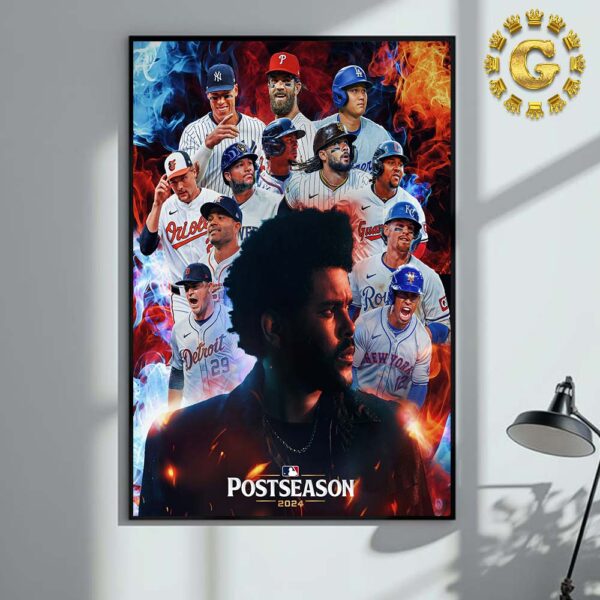 The Weeknds Dancing In The Flames Is The Official Song Of The Postseason 2024 MLB Home Decor Poster Canvas