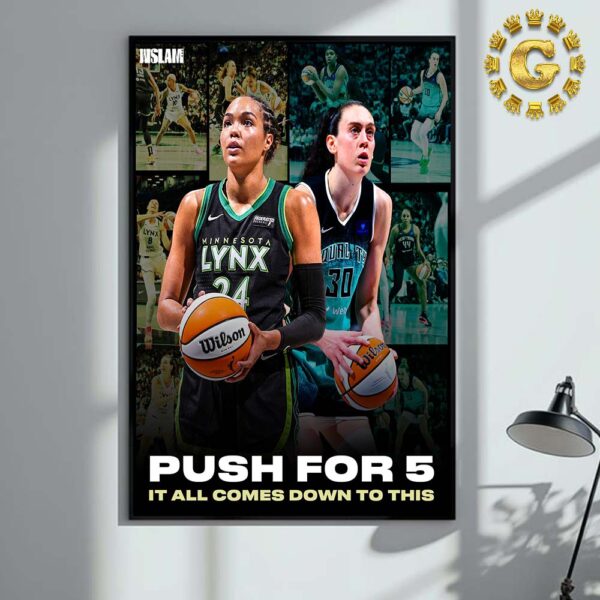 WSLAM Push For 5 It All Comes Down To This Napheesa Collier And Breanna Stewart Home Decor Poster Canvas