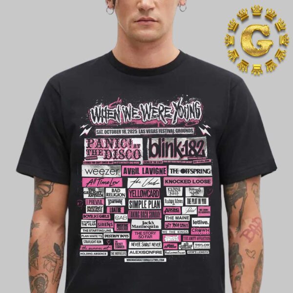 When We Were Young 2025 List Bands At Las Vegas Festival Grounds In Las Vegas On October 18th 2025 Unisex T-Shirt