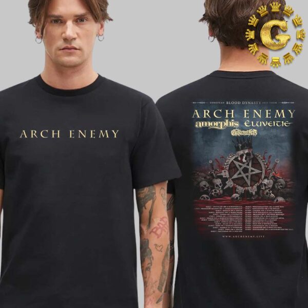 Arch Enemy European Blood Dynasty 2025 Tour Dates List Two Sides Unisex T-Shirt