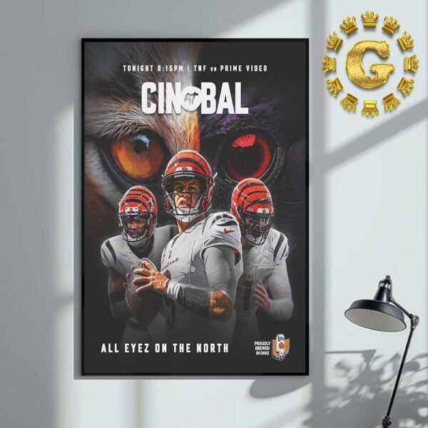 Baltimore Ravens Vs Cincinnati Bengals All Eyez On The North Cin At Bal NFL 2024 Home Decor Poster Canvas