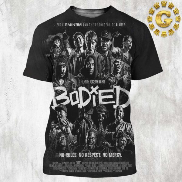 Bodied No Rules No Respect No Mercy From Eminem And The Producers Of 8 Mile All Over Print Shirt