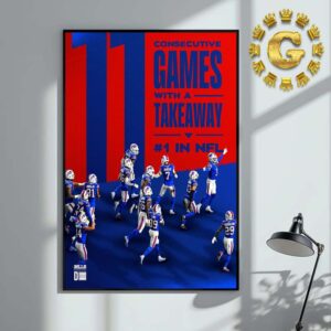 Buffalo Bills 11 Consecutive Games With A Take Away Number 1 In NFL Home Decor Poster Canvas