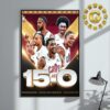 Cleveland Cavaliers15-0 Tied For The 2nd Best Start In NBA History 4th NBA Team Ever To Start 15-0 Home Decor Poster Canvas