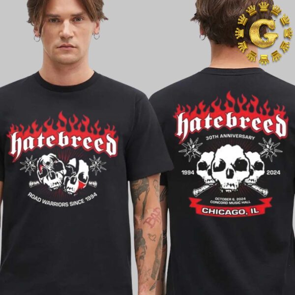 Hatebreed Band 30th Anniversary Event Tee At Concord Music Hall In Chicago IL On October 6 2024 Two Sides Unisex T-Shirt