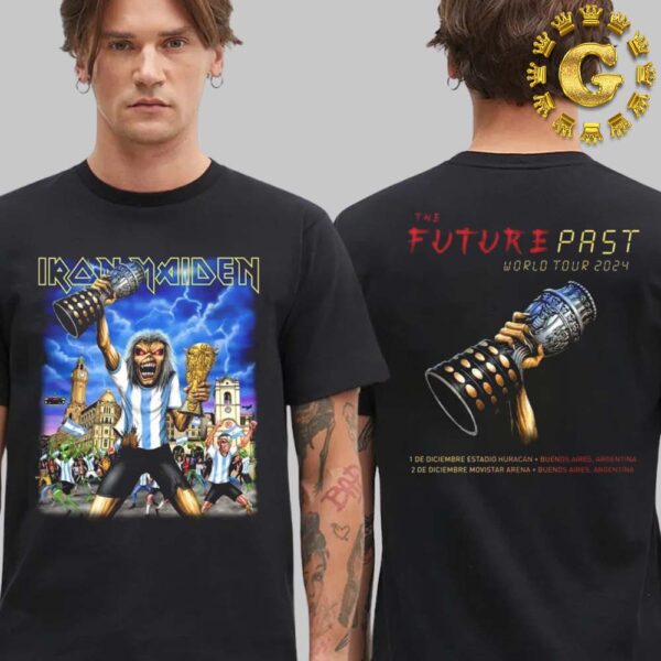 Iron Maiden The Future Past World Tour 2024 Merch Tee In Buenos Aires Argentina At Estadio Huracan On December 1 And 2 2024 Two Sides Unisex T-Shirt