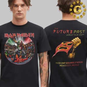 Iron Maiden The Future Past World Tour 2024 Merch Tee In Mexico City Mexico At GNP Seguros Stadium On November 20th 2024 Two Sides Unisex T-Shirt