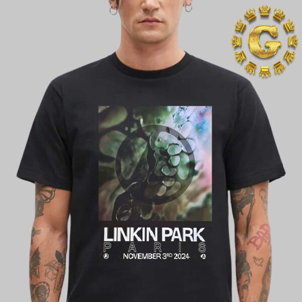 Linkin Park From Zero World Tour 2024 Poster In The Paris La Defense Arena On November 3rd 2024 Unisex T-Shirt