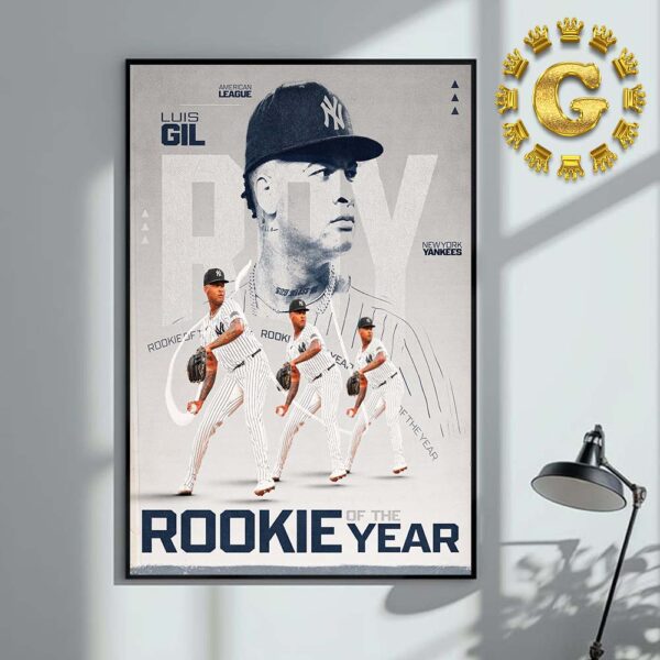 Luis Gil New York Yankees American League Jackie Robinson Rookie Of The Year 2024 MLB Home Decor Poster Canvas