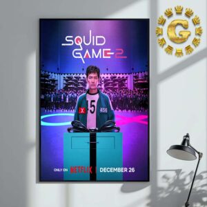 New Poster For Squid Game 2 Only On Netflix December 26th 2024 Home Decor Poster Canvas