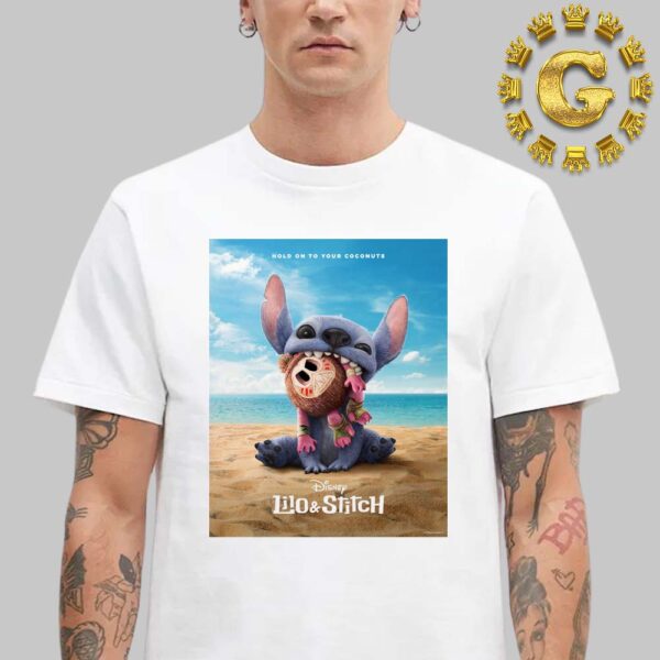 New Poster For The Live Action Lilo And Stitch Movie Only In Theaters May 23th 2025 Unisex T-Shirt