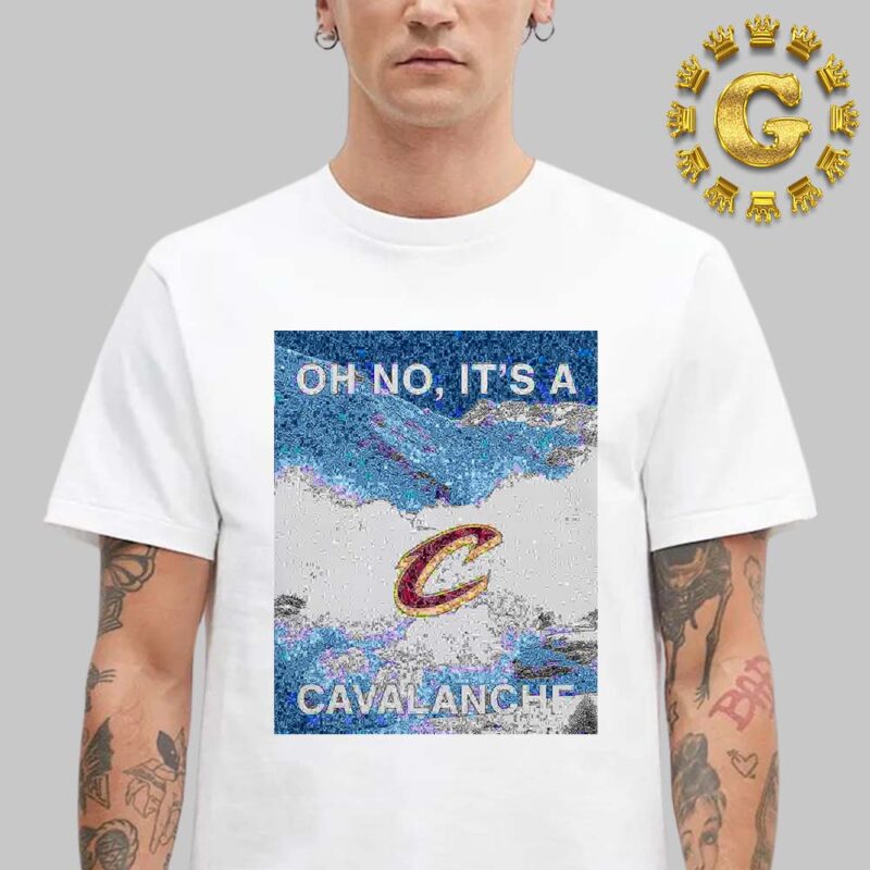 Oh No Its A Cleveland Cavaliers Cavalanche Unisex T Shirt