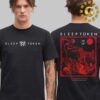 Sleep Token Event Tee At Berlin Ritual In Germany On November 22nd 2024 Two Sides Unisex T-Shirt