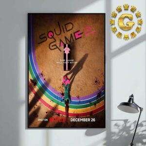 Squid Game 2 The Game Will Not Stop Only On Netflix December 26th 2024 Home Decor Poster Canvas