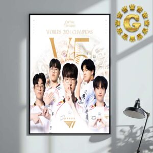 T1 Our Time Our Legacy Worlds 2024 Champions V5 Home Decor Poster Canvas