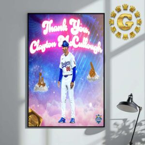 Thanks You Clayton McCullough Los Angeles Dodgers For Contributions Over The Past 10 Years MLB Home Decor Poster Canvas