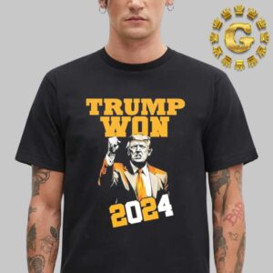 Trump Won 2024 The New USA President Unisex T-Shirt