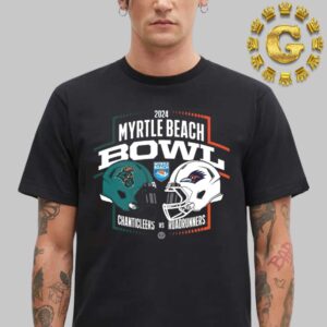 2024 Myrtle Beach Bowl Coastal Carolina Chanticleers Football Vs UTSA Roadrunners Football Matchup Unisex T-Shirt