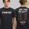 ACDC Are You Ready PWR UP 2025 Tour Twenty Twenty Five North America Two Sides Unisex T-Shirt