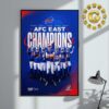 Buffalo Bills Are Kings Of The 2024 NFL AFC East Champions Home Decor Poster Canvas