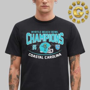 Coastal Carolina Chanticleers Football Are 2024 Myrtle Beach Bowl Champions Unisex T-Shirt