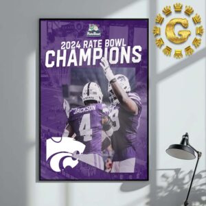 Congrats Kansas State Wildcats Football Are Rate Bowl Champions 2024 Home Decor Poster Canvas