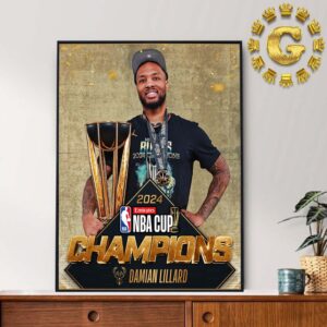 Damian Lillard Milwaukee Bucks Emirates NBA Cup Champions 2024 Home Decor Poster Canvas