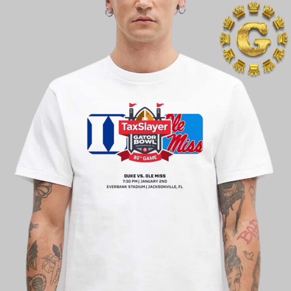 Duke Blue Devils Vs Ole Miss Rebels 2025 Gator Bowl At Everbank Stadium In Jacksonville FL On January 2nd Unisex T-Shirt