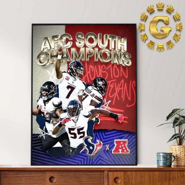 Houston Texans Are 2024 AFC South Champions NFL Home Decor Poster Canvas