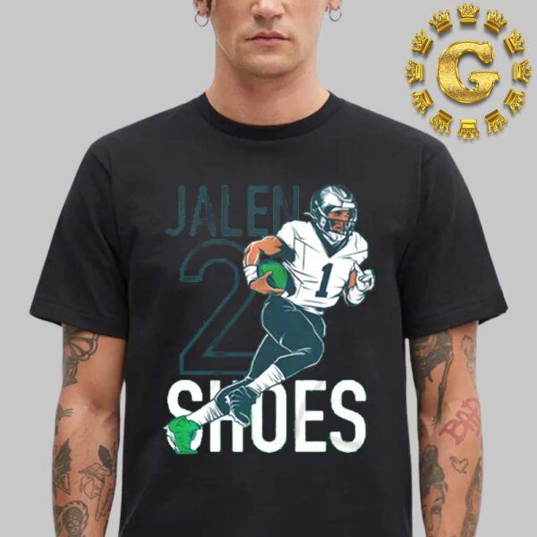 Jalen Hurts Philadelphia Eagles Two Shoes NFL Unisex T-Shirt