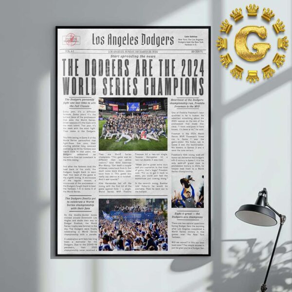 Los Angeles Dodgers Are The 2024 World Series Champions The Final Sunday Paper Home Decor Poster Canvas