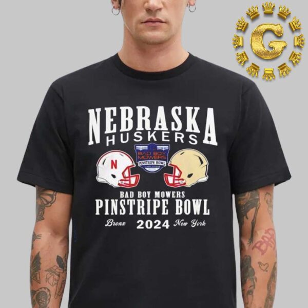 Nebraska Cornhuskers Football Vs Boston College Eagles Football 2024 Bad Boy Mowers Pinstripe Bowl Unisex T-Shirt