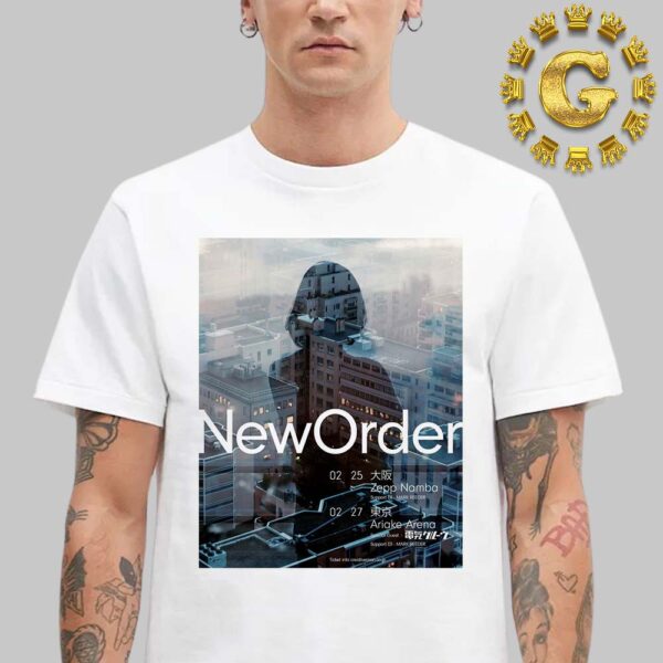 New Order Band Official Poster At Osaka And Tokyo In Japan On February 25 And 27 2025 Unisex T-Shirt