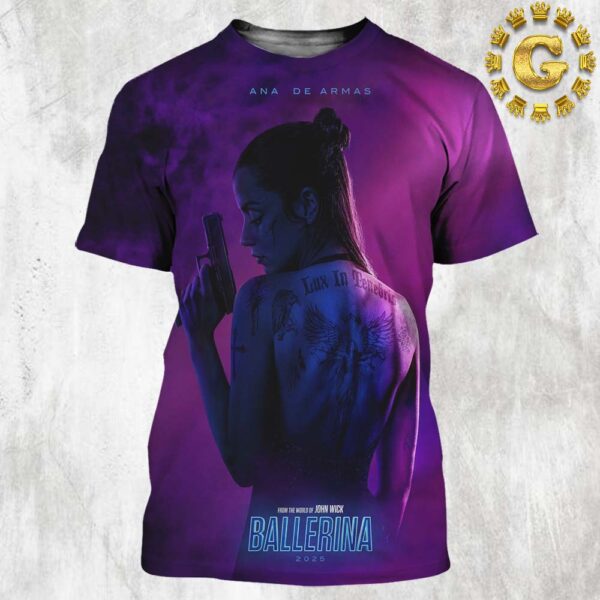 New Poster For Ballerina From The World Of John Wick Releasing In Theaters On June 6 2025 All Over Print Shirt