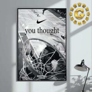 Nike X NBA Basketball Poster The Ultimate Dunk With The Message You Thought Home Decor Poster Canvas