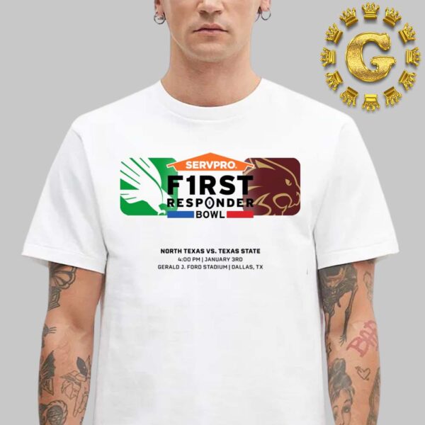 North Texas Mean Green Vs Texas State Bobcats 2025 First Responder Bowl On Gerald J Ford Stadium In Dallas TX On January 3rd Unisex T-Shirt