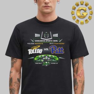 Pittsburgh Panthers Football Vs Toledo Rockets Football 2024 Game Above Sports Bowl Unisex T-Shirt