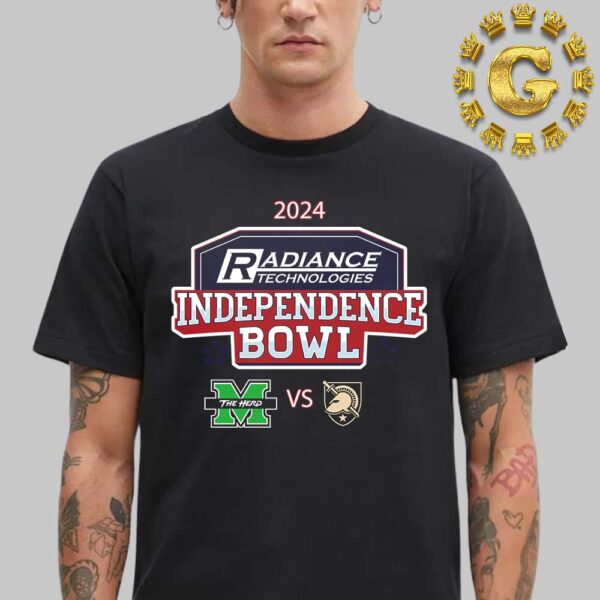 Radiance Technologies Independence Bowl 2024 Marshall Thundering Herd Versus Army Black Knights In Shreveport Los Angeles On December 28 2024 Unisex T-Shirt