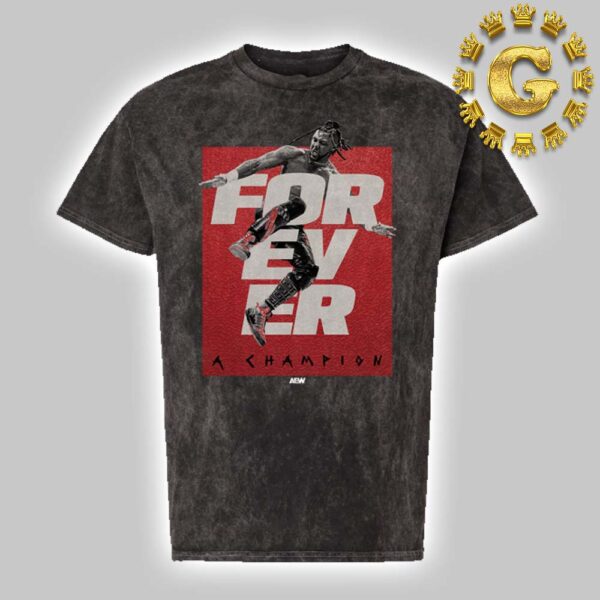 Swerve Strickland Forever A Champion AEW All Over Print Shirt