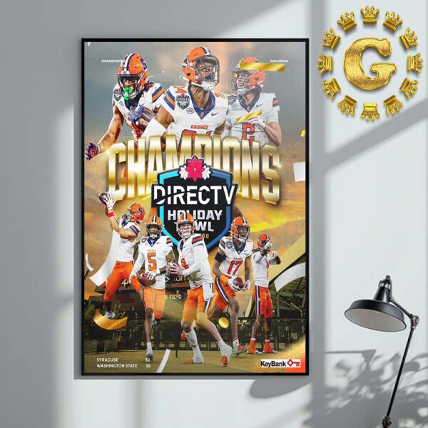 Syracuse Orange Football Are Directv Holiday Bowl Champions 2024 Home Decor Poster Canvas