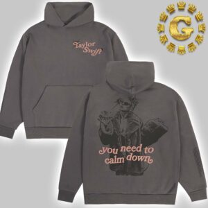 Taylor Swift You Need To Calm Down Unisex Hoodie