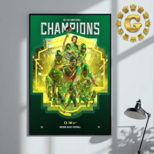 The Oregon Ducks Are 2024 Big Ten Champions Home Decor Poster Canvas