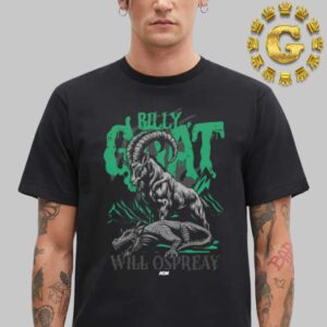 Will Ospreay Dragon Slayer Billy Goat AEW Dynamite Unisex T-Shirt