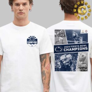 2024 Vrbo Fiesta Bowl Champions Are Penn State Nittany Lions Football Two Sides Unisex T-Shirt