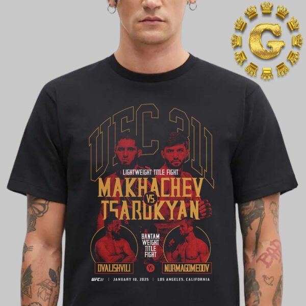 Makhachev Vs Tsarukyan UFC 311 Main Event Unisex T-Shirt