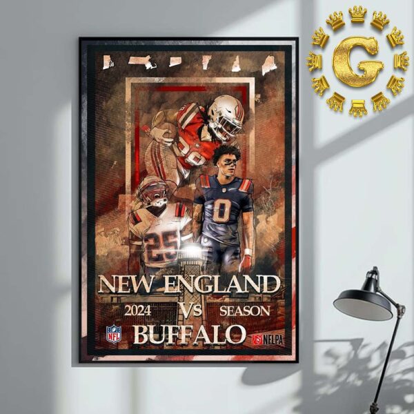 New England Patriots Vs Buffalo Bills Season 2024 NFL Home Decor Poster Canvas