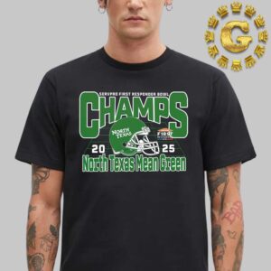 North Texas Mean Green Football Are 2025 Servpro First Responder Bowl Champions Unisex T-Shirt