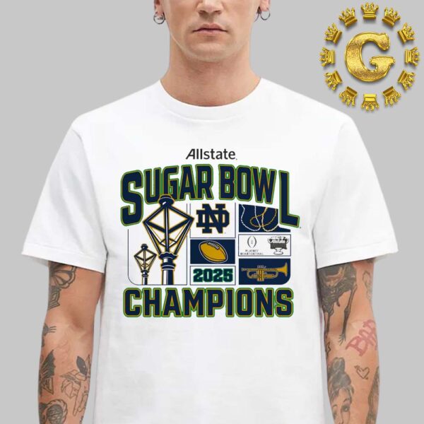 Notre Dame Fighting Irish College Football Playoff 2025 Sugar Bowl Champions Victory Unisex T-Shirt